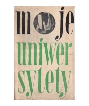 Moje uniwersytety