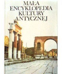 Mała encyklopedia kultury antycznej