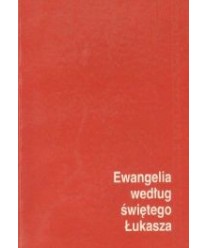 Ewangelia wg Św. Łukasza