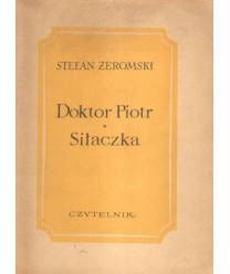 Doktor Piotr. Siłaczka