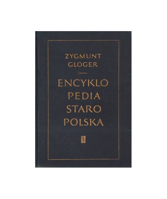 Encyklopedia Staropolska ilustrowana T. 1-4