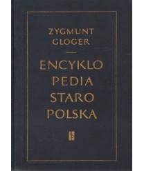 Encyklopedia Staropolska ilustrowana T. 1-4