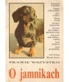 Prawie wszystko o jamnikach