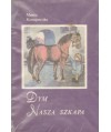 Dym. Nasza szkapa