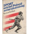 Sport wśród Polonii amerykańskiej