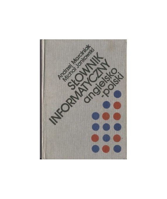 Słownik informatyczny angielsko - polski