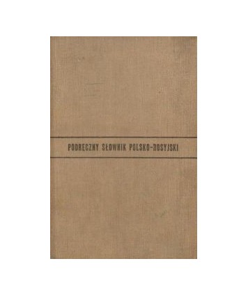 Podręczny słownik polsko - rosyjski