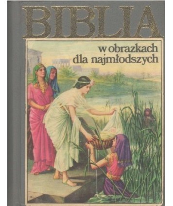 Biblia w obrazkach dla najmłodszych