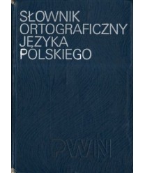 Słownik ortograficzny języka polskiego wraz z zasadami pisowni i interp.