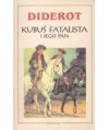 Kubuś Fatalista i jego pan.