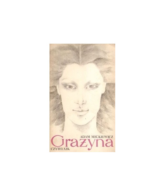 Grażyna. Powieść litewska.