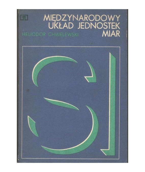 Międzynarodowy układ jednostek miar SI