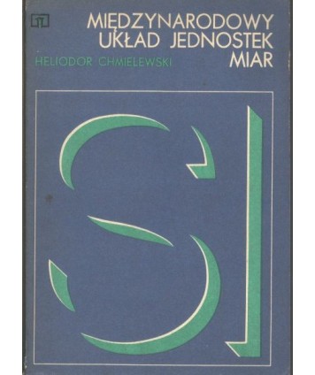 Międzynarodowy układ jednostek miar SI