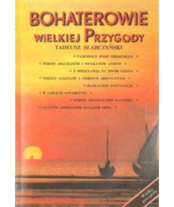 Bohaterowie wielkiej przygody