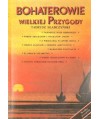 Bohaterowie wielkiej przygody