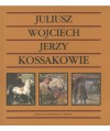 Juliusz, Wojciech, Jerzy Kossakowie