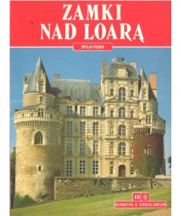 Zamki nad Loarą