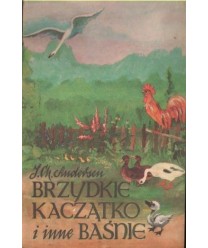 Brzydkie kaczątko i inne baśnie