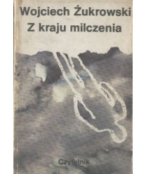 Z kraju milczenia