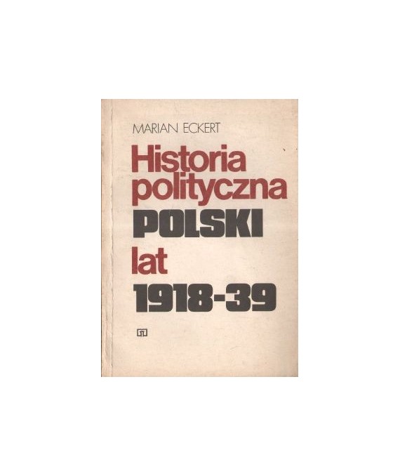 Historia polityczna Polski lat 1918-1939