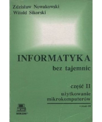 Informatyka bez tajemnic. Cz.II