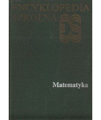 Encyklopedia szkolna - Matematyka.