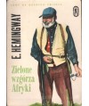 Zielone wzgórza Afryki