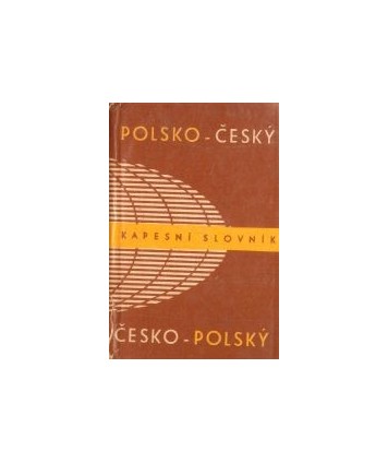 Polsko-český, česko-polský kapesni slownik.