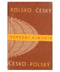 Polsko-český, česko-polský kapesni slownik.