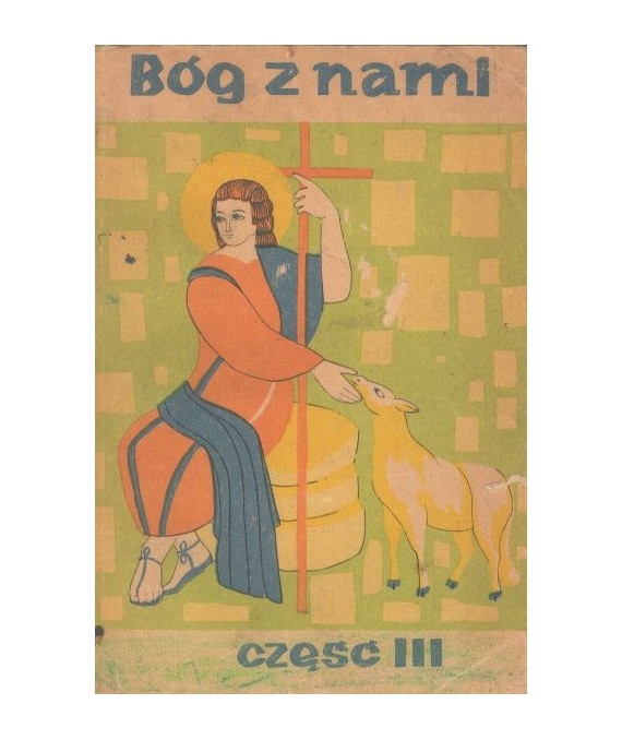Bóg z nami, część III