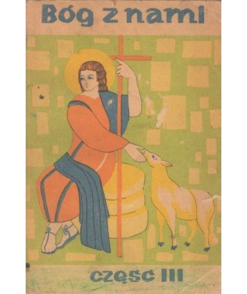Bóg z nami, część III