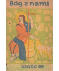 Bóg z nami, część III