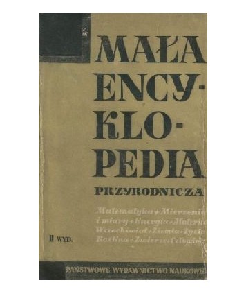 Mała encyklopedia przyrodnicza.