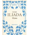 Iliada. Wybór.