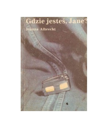 Gdzie jesteś, Jane?