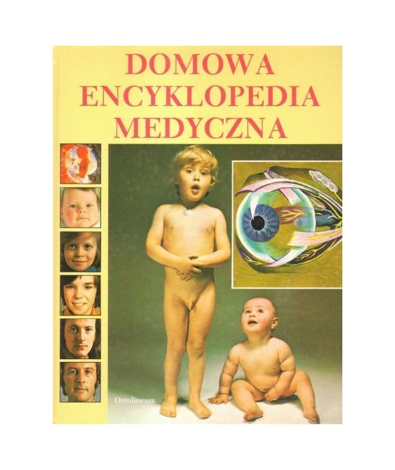 Domowa encyklopedia medyczna