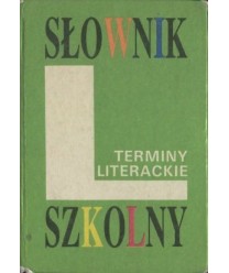 Słownik szkolny. Terminy literackie.