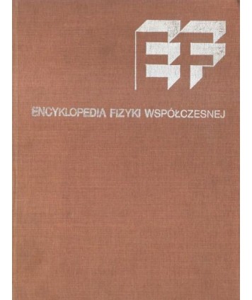 Encyklopedia fizyki współczesnej PWN