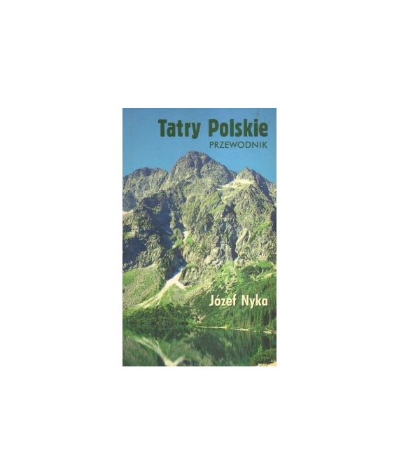 Tatry Polskie. Przewodnik.