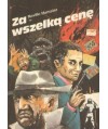 Za wszelką cenę
