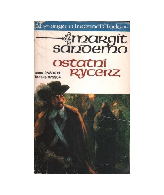 Ostatni rycerz - Saga o Ludziach Lodu 14.