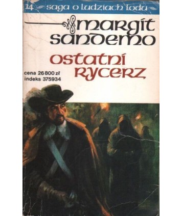 Ostatni rycerz - Saga o Ludziach Lodu 14.