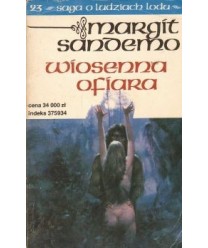 Wiosenna ofiara. Saga o Ludziach Lodu 23.