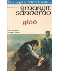 Głód - Saga o Ludziach Lodu 32.