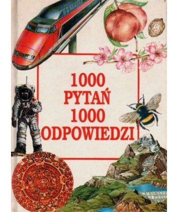 1000 pytań 1000 odpowiedzi