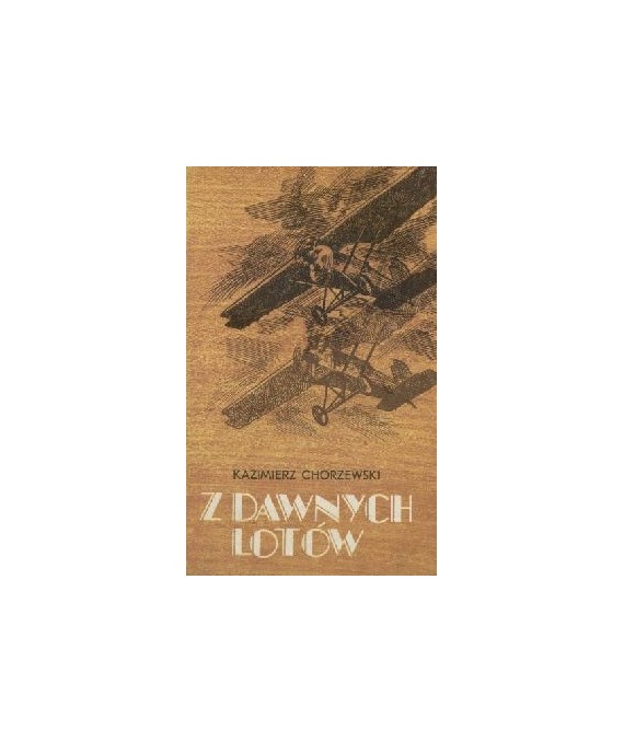 Z dawnych lotów