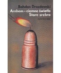 Arnhem - ciemne światło. Stare srebra