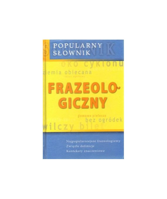 Popularny słownik frazeologiczny