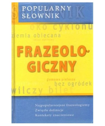 Popularny słownik frazeologiczny