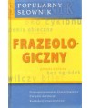 Popularny słownik frazeologiczny